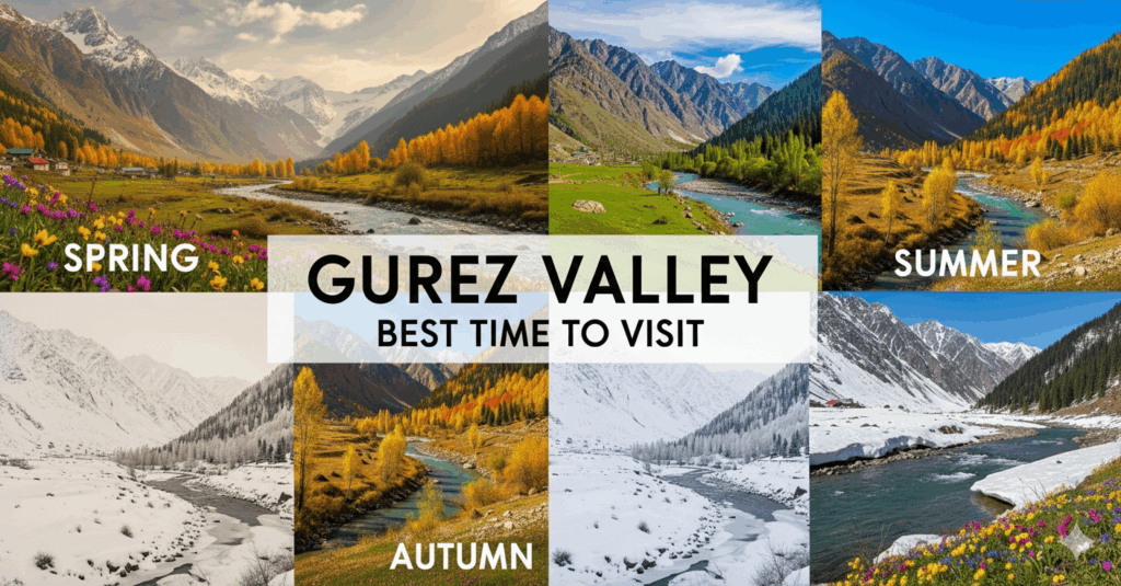 Gurez Valley Best Time to Visit